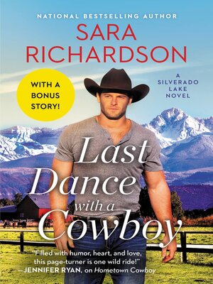 cover image of Last Dance with a Cowboy: Includes a Bonus Novella